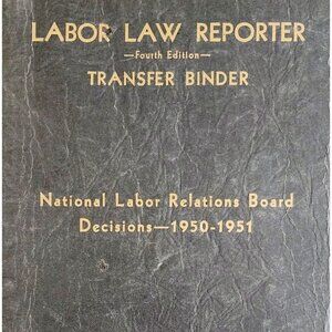 1952 Labor Law Reporter Law Reports 4th Edition SC Board Decisions 1950-1951 F5